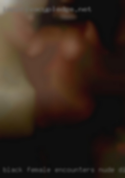 Black female encounters nude discreet models near PA.