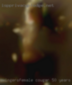 Swingersfemale cougar 50 years old near Largo FL.